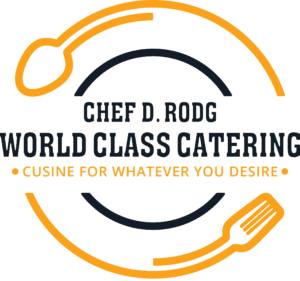 Chef D. Rodg Catering